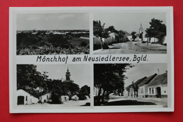 AK Mönchhof am Neusiedlersee / 1945-1965 / Mehrbildkarte / Straßenansichten / Bauernhöfe / Burgenland